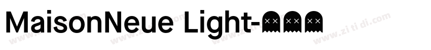 MaisonNeue Light字体转换